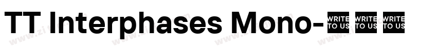 TT Interphases Mono字体转换